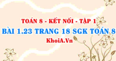 Bài 1.23 trang 18 SGK Toán 8 tập 1 Kết nối tri thức